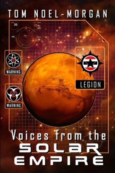 Cover for Tom Noel-Morgan · Voices from the Solar Empire (Pocketbok) (2020)