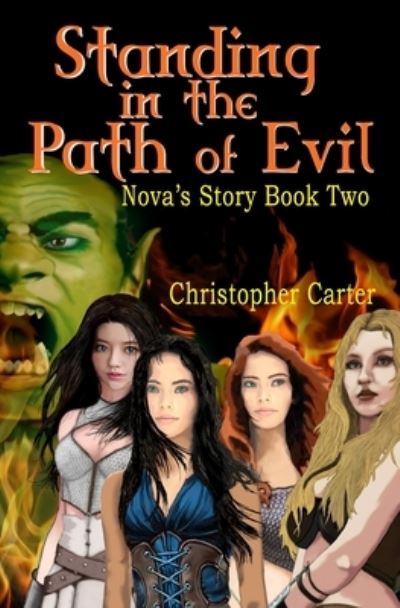 Cover for Christopher Michael Carter · Standing in the Path of Evil (Paperback Book) (2020)