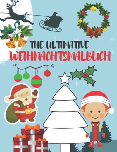 Cover for Kr Colins · Das Ultimative Weihnachtsmalbuch (Pocketbok) (2020)