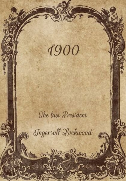 Cover for Ingersoll Lockwood · 1900 (Paperback Book) (2021)