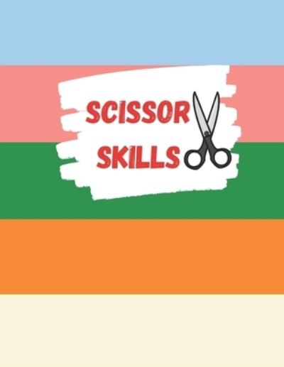 Cover for Karim Ba Publishing · Scissor Skills (Paperback Book) (2021)