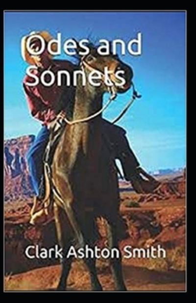 Cover for Clark Ashton Smith · Odes and Sonnets Illustrated (Paperback Bog) (2021)