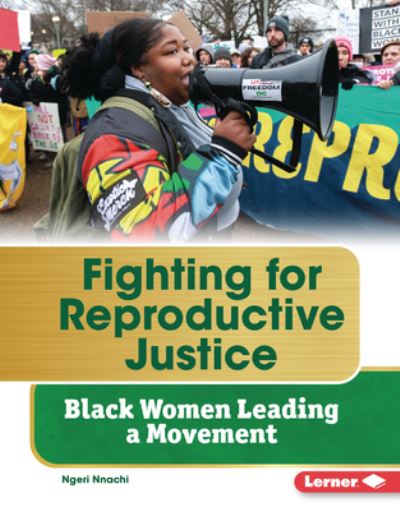 Cover for Ngeri Nnachi · Fighting for Reproductive Justice (Bok) (2024)