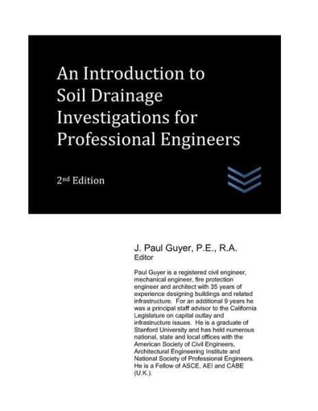 Cover for J Paul Guyer · An Introduction to Soil Drainage Investigations for Professional Engineers - Geotechnical Engineering (Pocketbok) (2022)