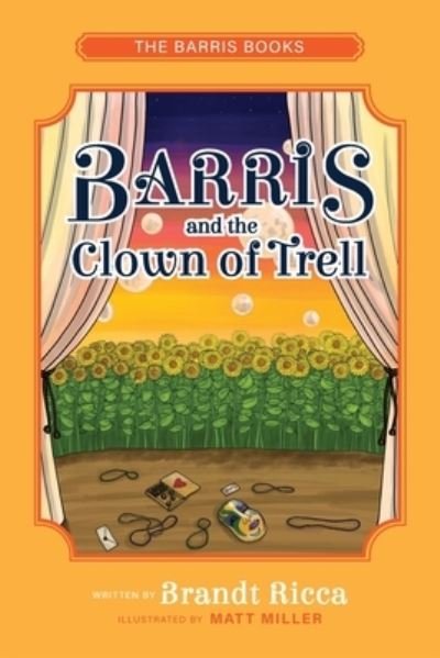 Cover for Brandt Ricca · Barris and the Clown of Trell - The Barris Books (Paperback Bog) (2022)