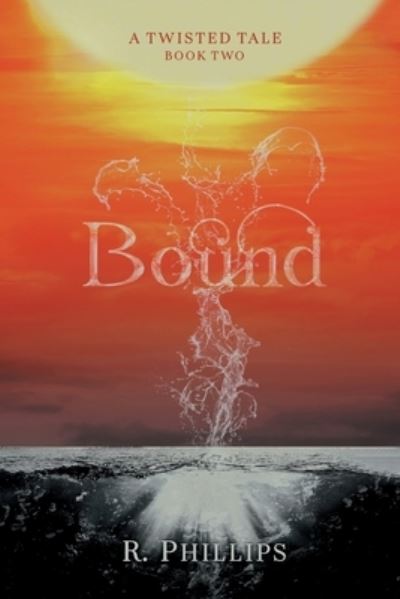 Cover for Rachael Phillips · Bound (Book) (2022)