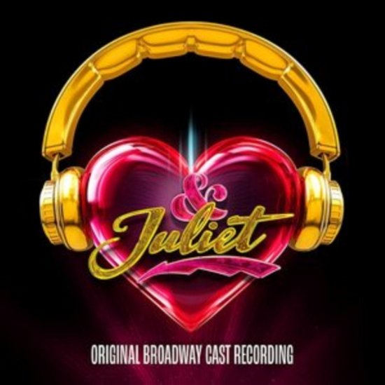 Cover for &amp; Juliet / O.b.c.r. · &amp; Juliet - Original Broadway Cast Recording (CD) (2022)