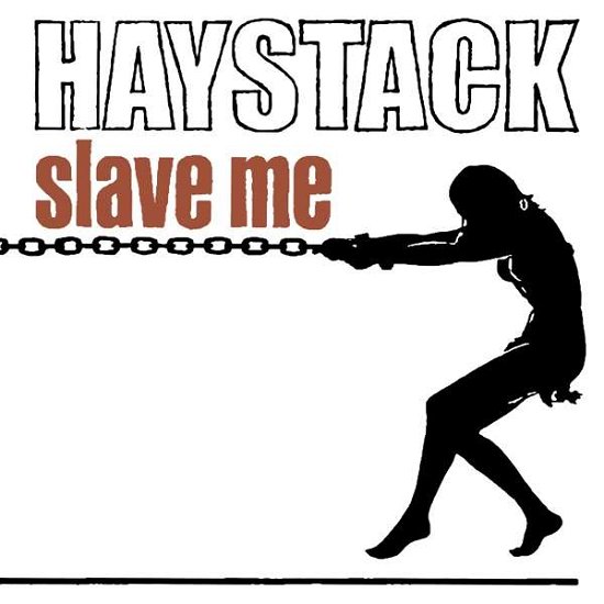 Cover for Haystack · Slave Me (Marble / White) (LP) (2021)