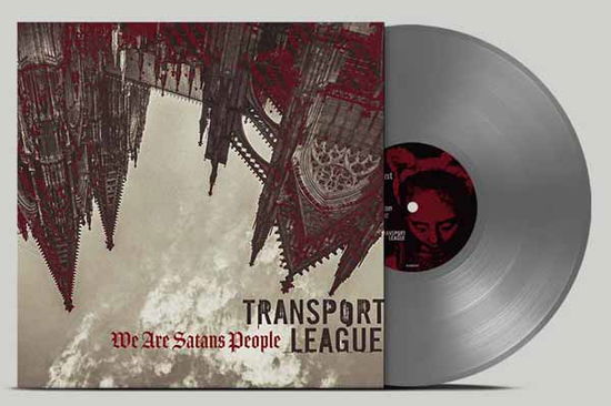 Transport League · We Are Satans People (Silver Vinyl) (LP) (2024)