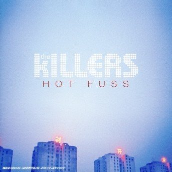 Cover for The Killers · Hot fuss (1er album - Nouvelle vers (CD)