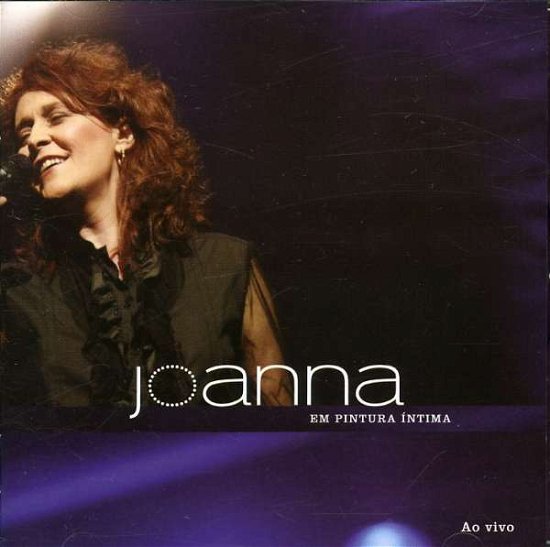 Cover for Joanna · Pintura Intima: Ao Vivo (CD) (2007)