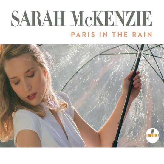 Cover for SARAH McKENZIE · Paris in the Rain (CD) (2017)
