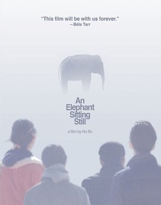 Elephant Sitting Still - Elephant Sitting Still - Movies - ACP10 (IMPORT) - 0698452214436 - December 10, 2019