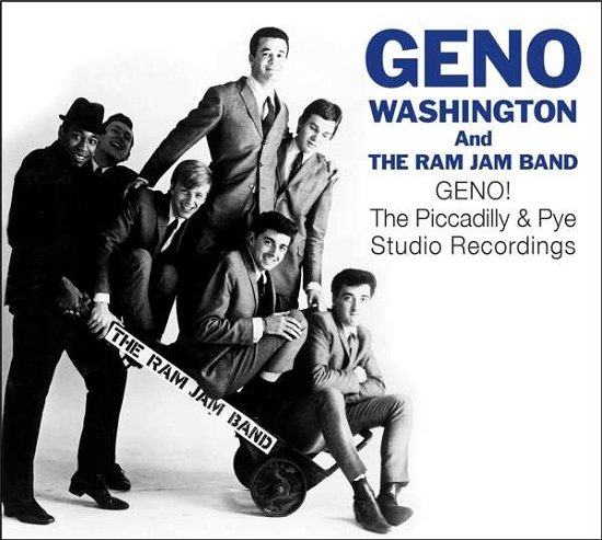 Cover for Washington,geno &amp; the Ram Jam Band · Geno! the Piccadilly &amp; Pye Studio Recordings (CD) (2016)