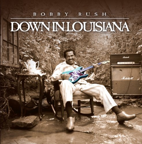 Cover for Bobby Rush · Down in Louisiana (CD) (2013)