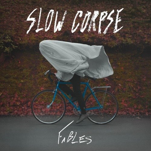 Cover for Slow Corpse · Fables (LP) (2018)