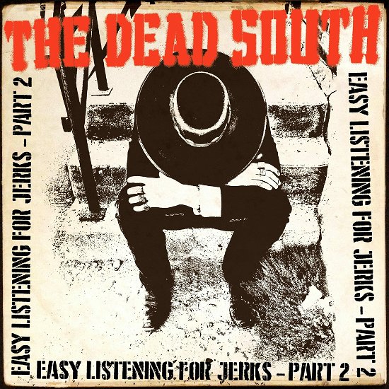 Cover for Dead South · Easy Listening For Jerks, Pt. 2 (CD) (2022)