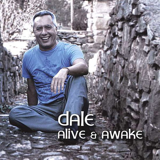 Cover for Dale · Alive &amp; Awake (CD) (2008)