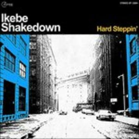 Cover for Ikebe Shakedown · Hard Steppin' (CD) (2019)