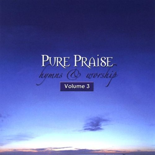Pure Praise Hymns & Worship 3 - Mt Carmel Worship - Music - CD Baby - 0884501218436 - October 27, 2009