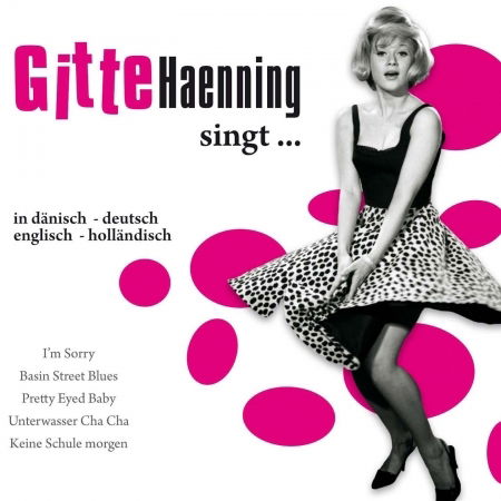 Gitte Haenning singt... - Gitte Hænning - Muzyka - Documents - 0885150332436 - 20 stycznia 2011