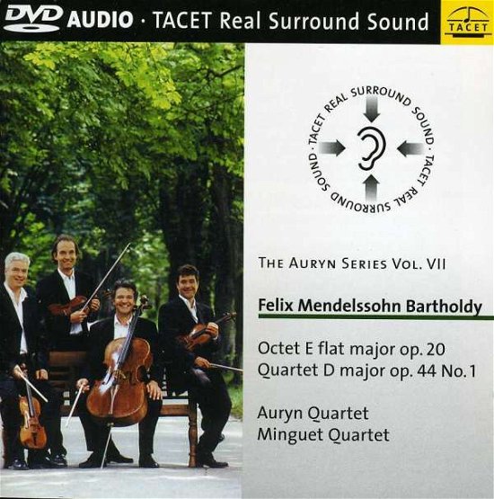 Mendelssohn: Oktett Op. 20 Streich - Auryn Quartet / Minguet Quartet - Films - TACET - 4009850009436 - 3 juillet 2006