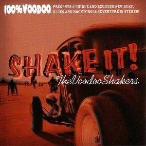 Cover for Voodoo Shakers · Shake It (CD) (2009)