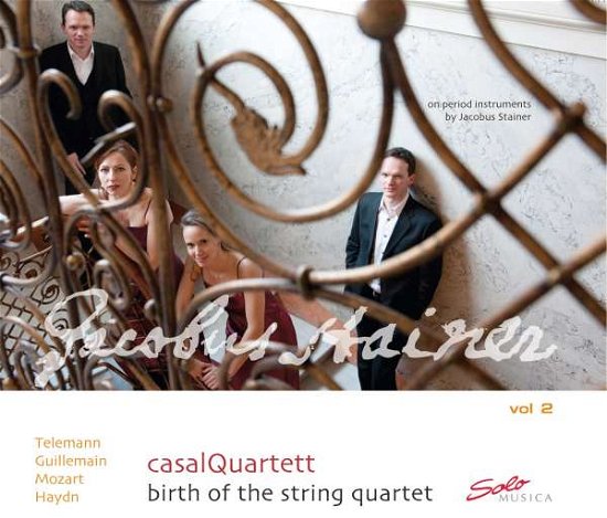 Cover for Telemann / Guillemain / Mozart / Casal Quartett · Birth of the String Quartet Vol 2 (CD) [Digipak] (2011)