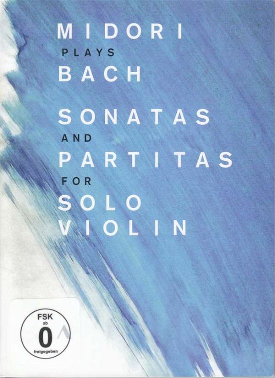 Johann Sebastian Bach · Sonatas and Partitas for Solo Violin (DVD) (2017)