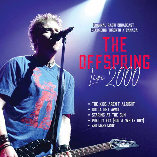 Cover for Offspring The · Live 2000 Radio Broadcast (CD) (2024)