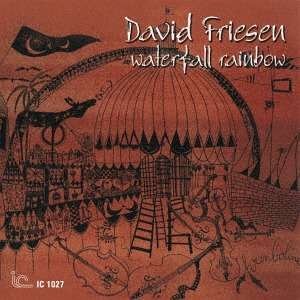 Cover for David Friesen · Waterfall Rainbow (CD) [Limited edition] (2018)