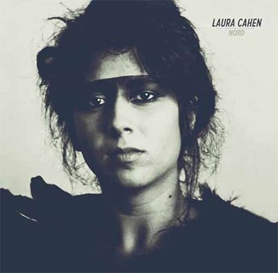 Cover for Laura Cahen · Nord (CD) [Japan Import edition] (2017)