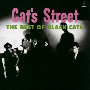 Cover for Black Cats · Cat's Street (CD) [Remastered, Japan Import edition] (2021)