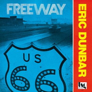 Cover for Eric Dunbar · Freeway (LP) [Japan Import edition] (2022)