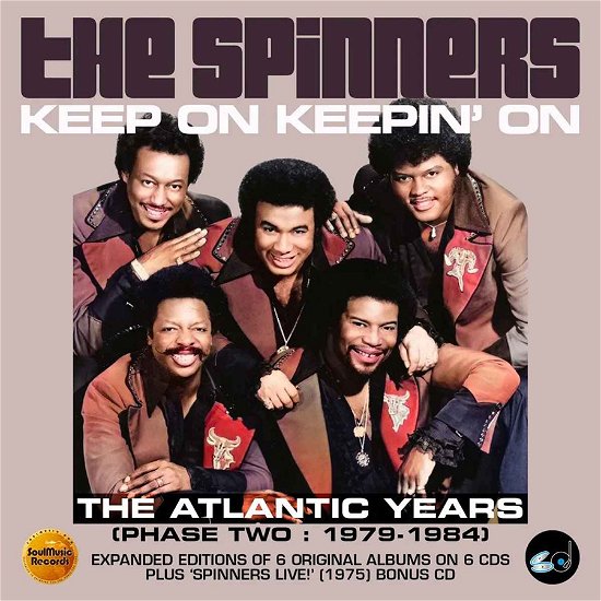 Cover for Spinners · Keep on Keepin On: Atlantic Years - Phase 2: 79-84 (CD) (2024)