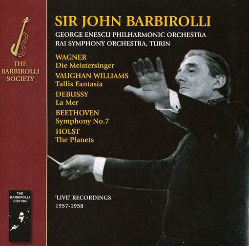 Holst / Wagner / Vaughan Williams: Orchestral - John -Sir- Barbirolli - Musiikki - BARBIROLLI SOCIETY - 5060181660436 - maanantai 22. helmikuuta 2010