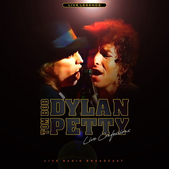 Live Confessions - Bob Dylan & Tom Petty - Musique - Audio Anatomy - 5906660083436 - 21 octobre 2017