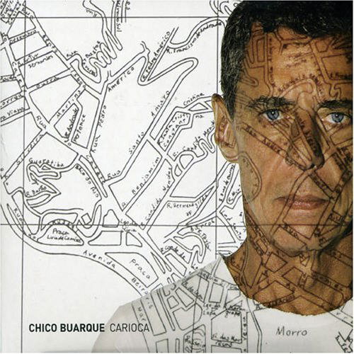 Carioca - Chico Buarque - Musik - DBN - 7798014098436 - 14. Juli 2006