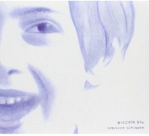 Cover for Massimo Schiavon · Piccolo Blu (CD) (2012)