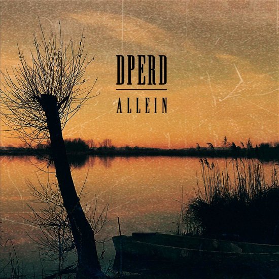 Cover for Dperd · Allein (CD) (2019)