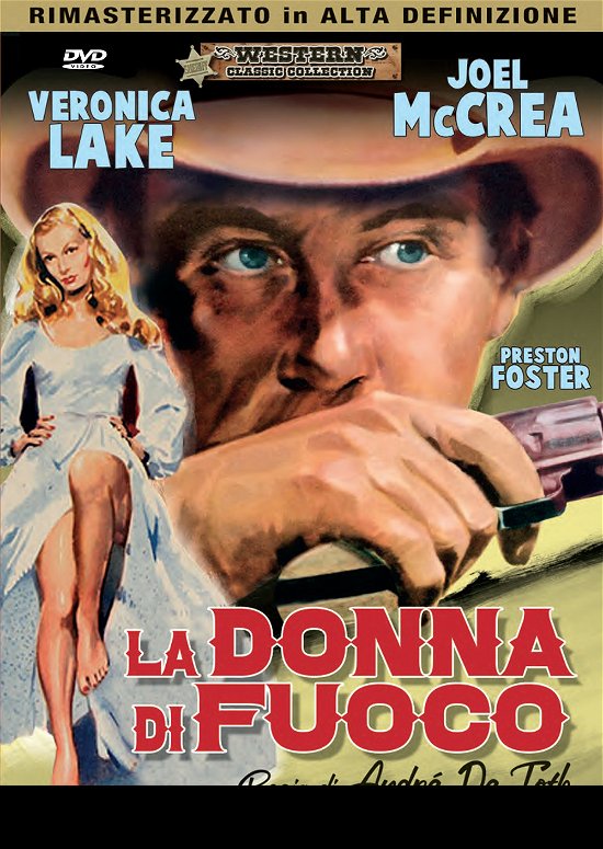 Cover for Donald Crisp,veronica Lake,joel Mccrea · Donna Di Fuoco (La) (DVD) (2017)