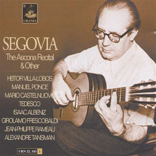 Cover for Andres Segovia · Ascona Recital &amp; Other (CD) (2008)
