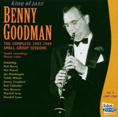 Complete 1947-1949 Vol.2 - Benny Goodman - Muziek - BLUE MOON - 8427328010436 - 20 december 2019