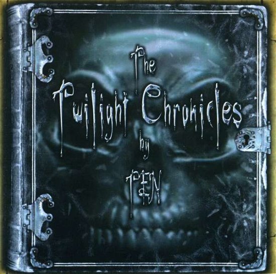 Cover for Ten · Twilight Chronicles (CD) [Bonus Tracks edition] (2006)