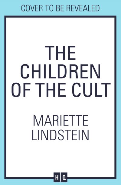 The Children of the Cult - Fog Island Trilogy - Mariette Lindstein - Bøger - HarperCollins Publishers - 9780008245436 - 20. juni 2024