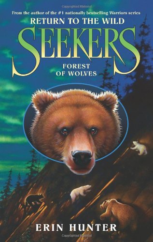 Cover for Erin Hunter · Seekers: Return to the Wild #4: Forest of Wolves (Hardcover Book) [1st edition] (2014)