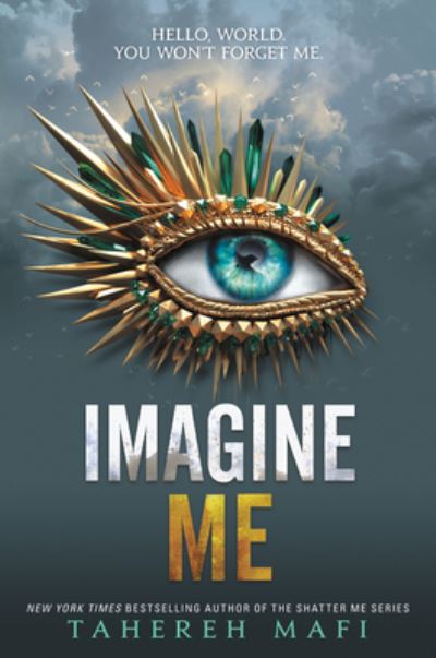 Cover for Tahereh Mafi · Imagine Me - Shatter Me (Paperback Bog) (2021)