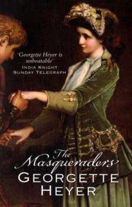 Cover for Heyer, Georgette (Author) · Masqueraders: Gossip, scandal and an unforgettable Regency romance (Paperback Bog) (2005)