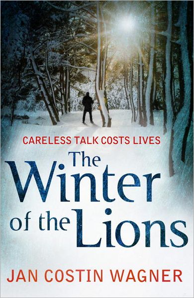 Cover for Jan Costin Wagner · The Winter of the Lions (Paperback Book) (2012)