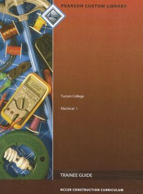 Cover for Nccer · Tucson College Electrical 1 TG (Spiral Book) (2012)